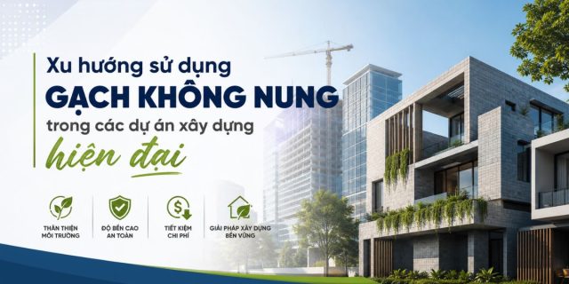 Xu hướng su dung gach khong nung
